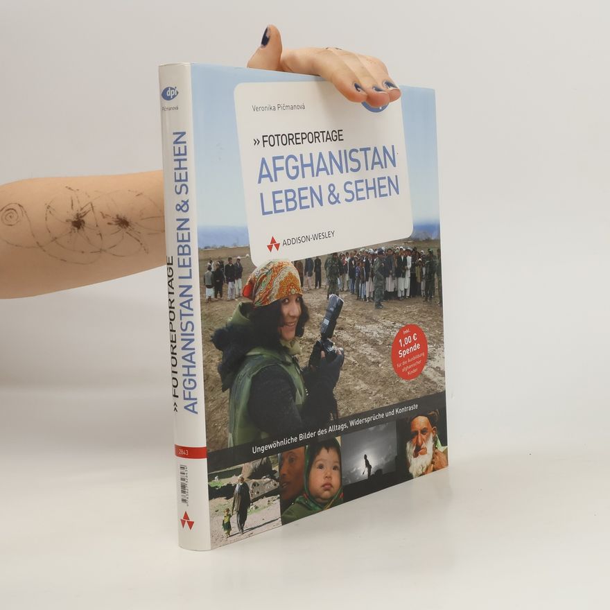 Veronika Pičmanová Fotoreportage: Afghanistan Leben & Sehen