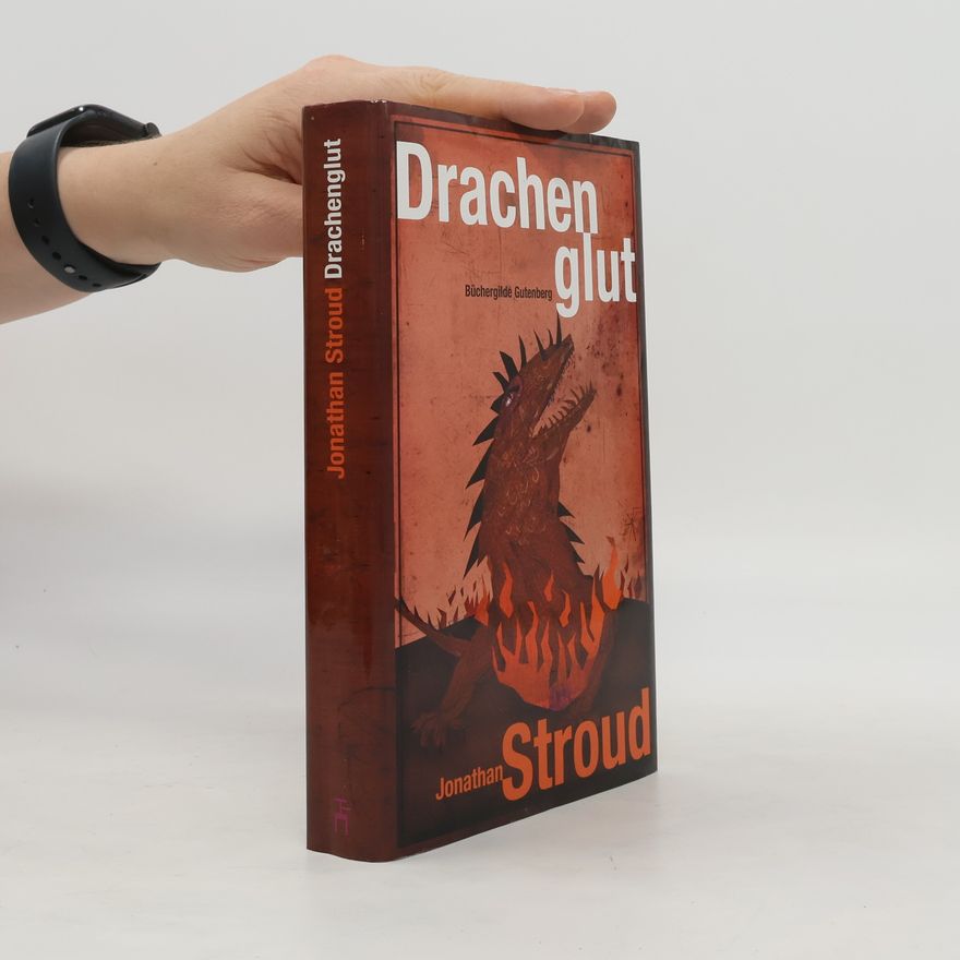Jonathan Stroud Drachenglut