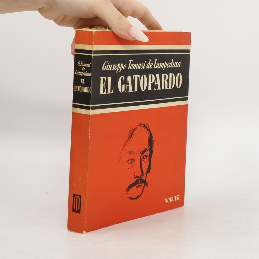 Giuseppe Tomasi di Lampedusa El Gatopardo