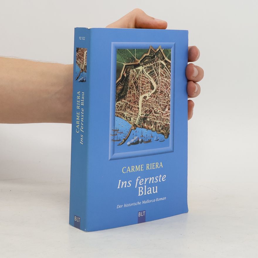 Carme Riera Ins fernste Blau