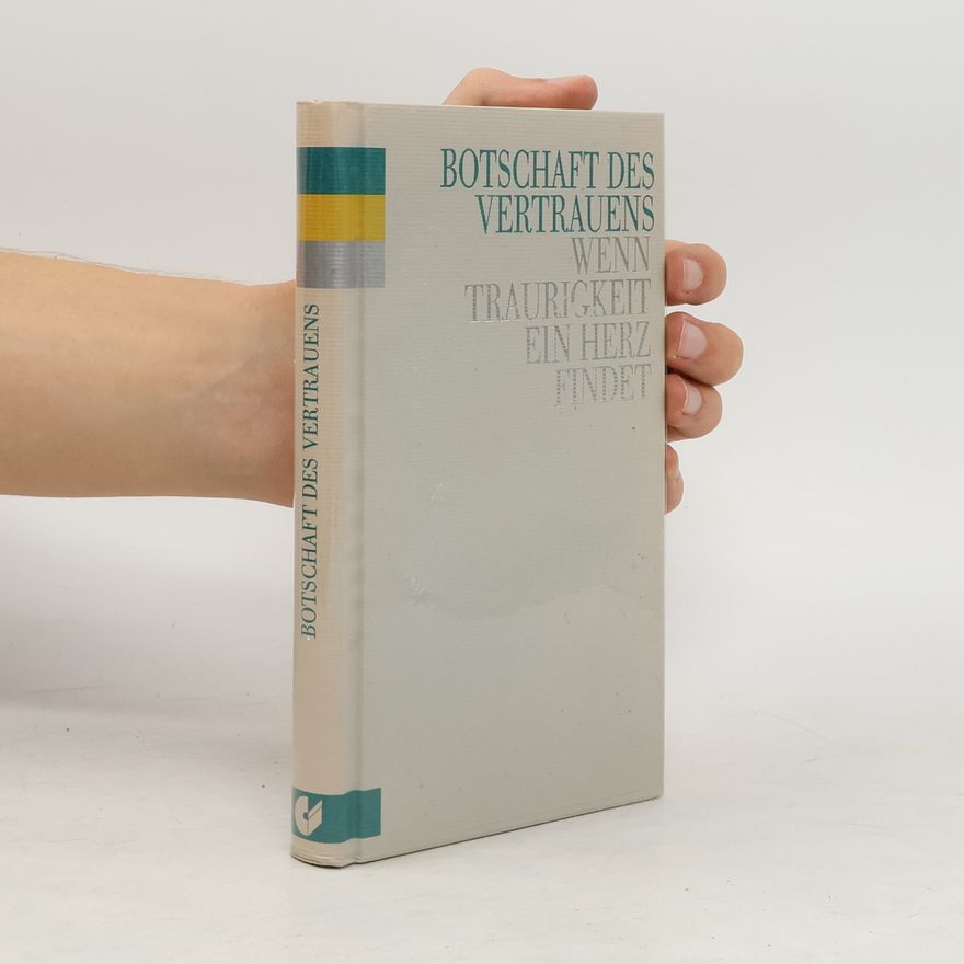 Various authors Botschaft des Vertrauens