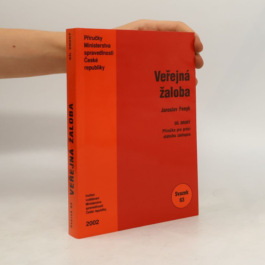 Jaroslav Fenyk Veřejná žaloba II.díl. Svazek 63