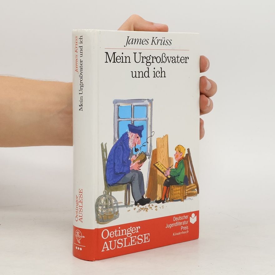 James Krüss Mein Urgrossvater und ich
