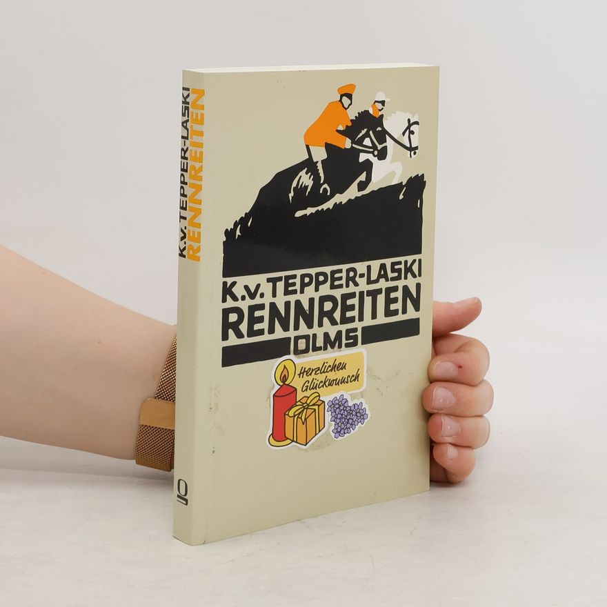Karl von Tepper-Laski Rennreiten