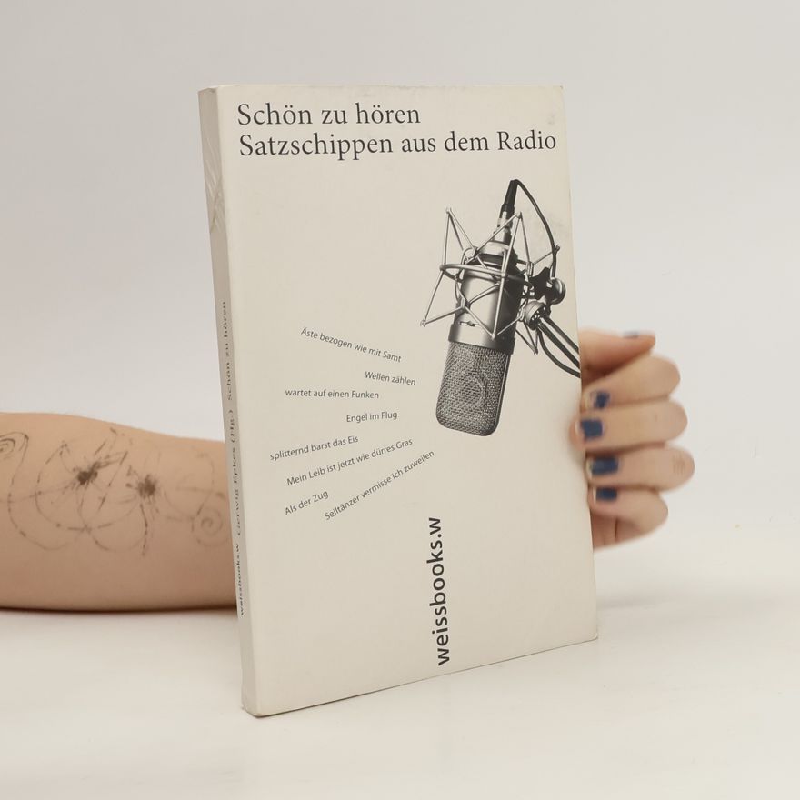 Kolektiv autorů Schön zu hören. Satzschippen aus dem Radio