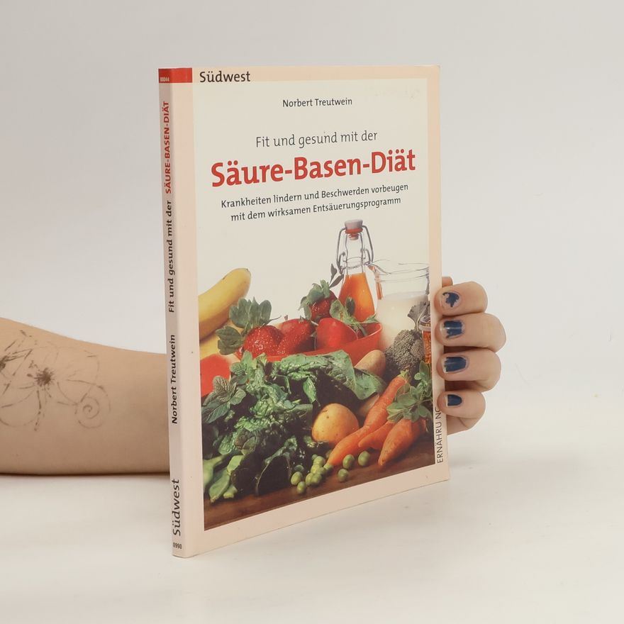 Norbert Treutwein Fit und gesund mit der Säure-Basen-Diät
