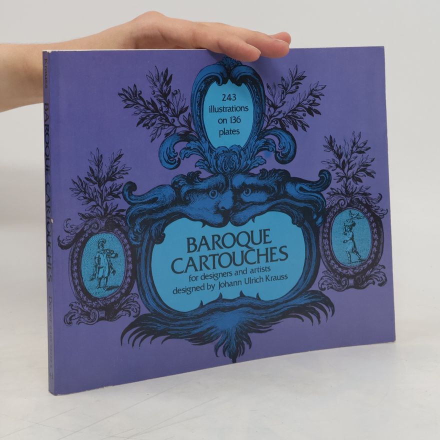 Johann Ulrich Krauss Baroque cartouches for designers and artists