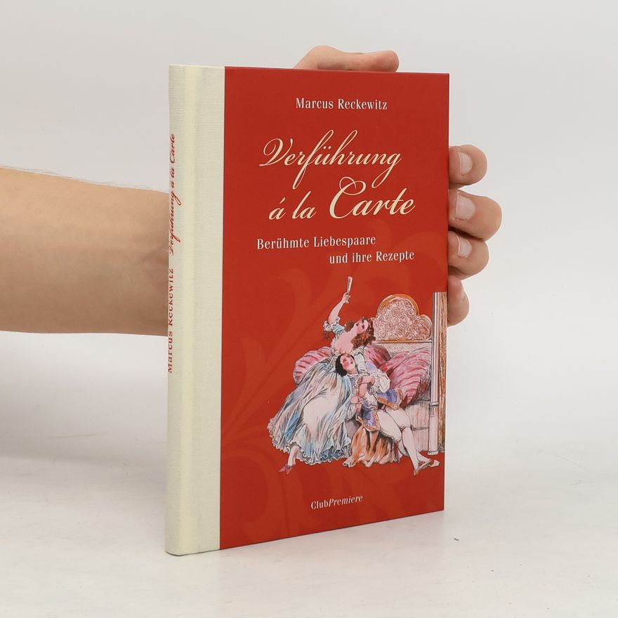 Marcus Reckewitz Verführung á la Carte