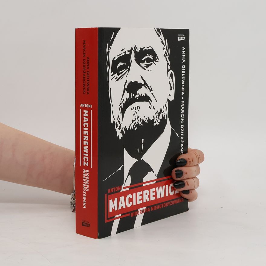 Marcin Dzierzanowski Antoni Macierewicz