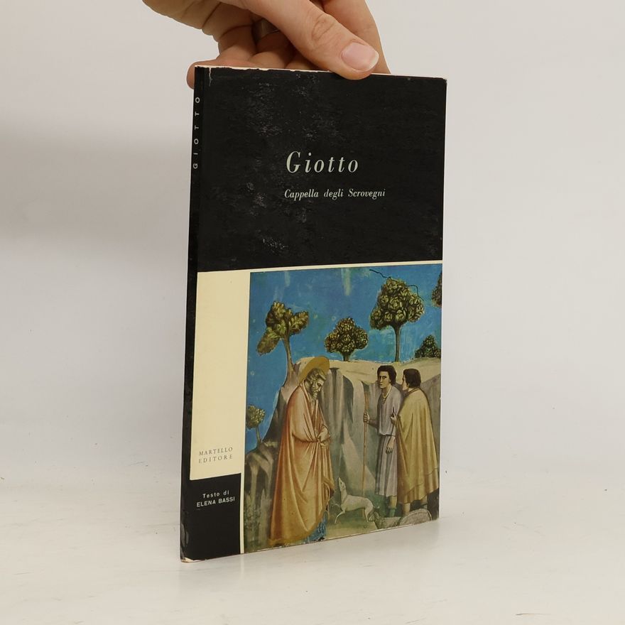 Autorenkollektiv Giotto. Capella degli Scrovegni