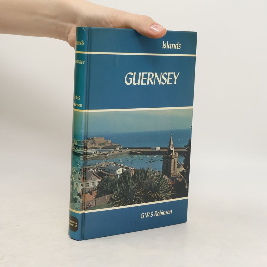G. W. S. Robinson Guernsey