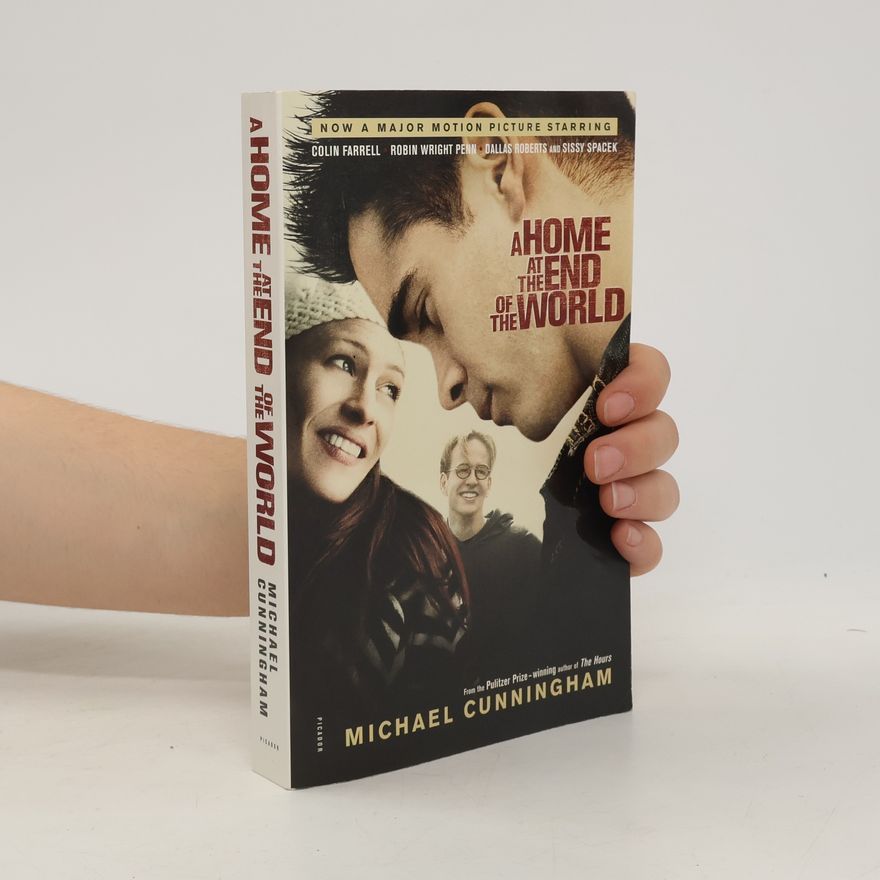 Michael Cunningham A Home at the End of the World