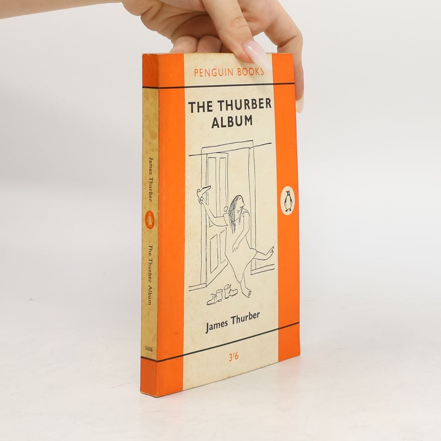 James Thurber The Thurber Album