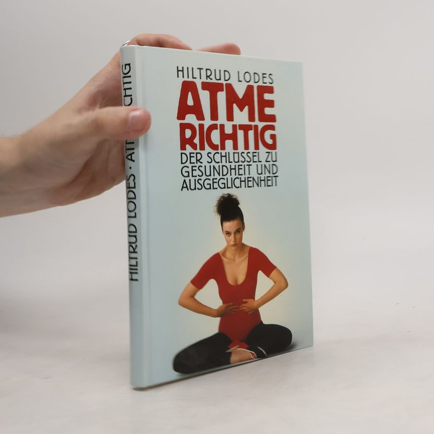 Hiltrud Lodes Atme richtig