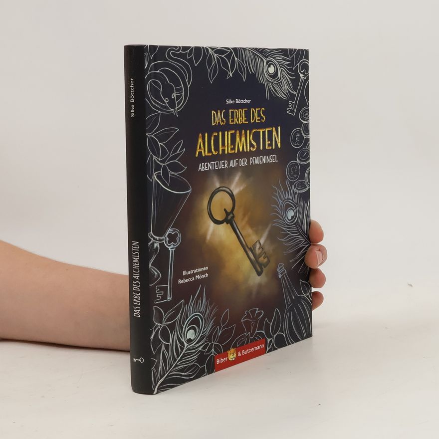 Silke Böttcher-Völker Das Erbe des Alchemisten