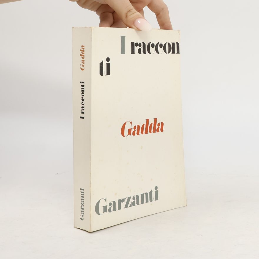 Carlo Emilio Gadda I racconti