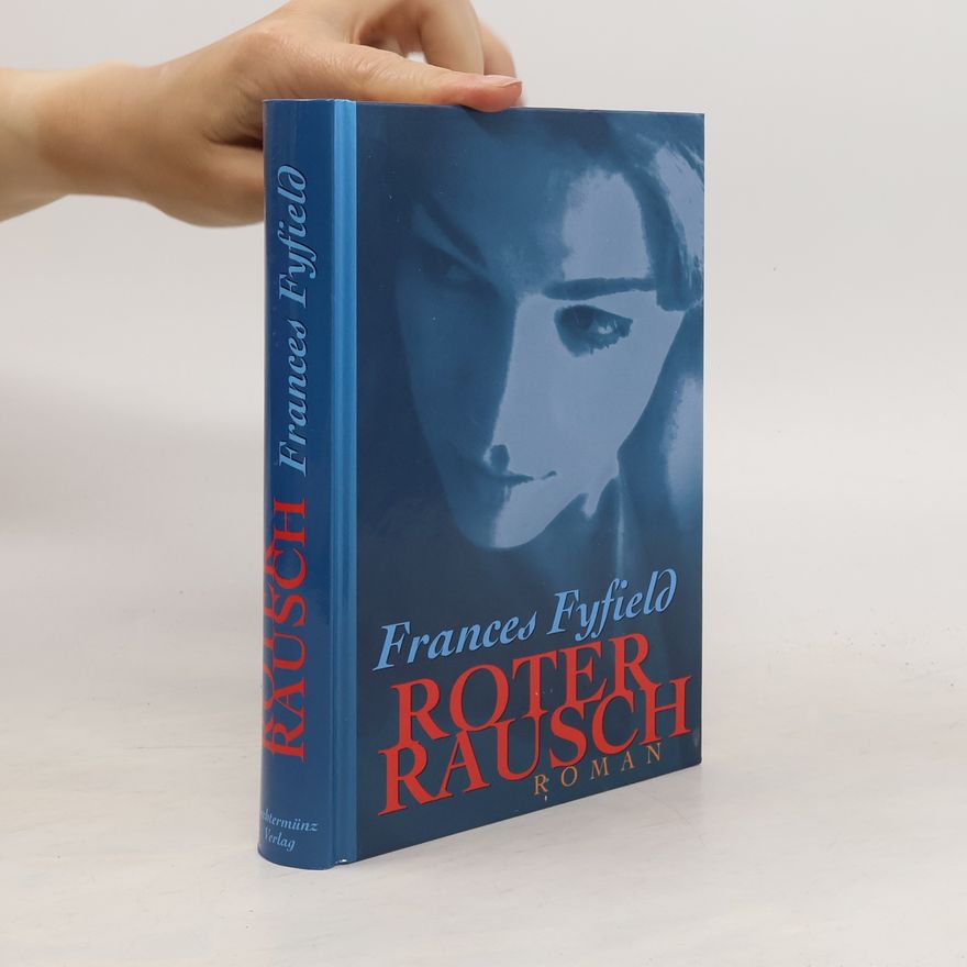 Frances Fyfield Roter Rausch