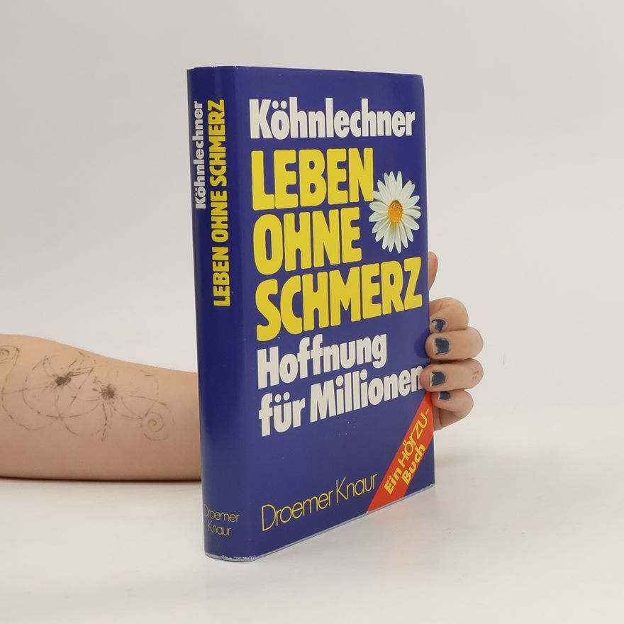 Manfred Köhnlechner Leben ohne Schmerz