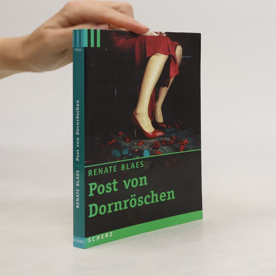 Renate Blaes Post von Dornröschen