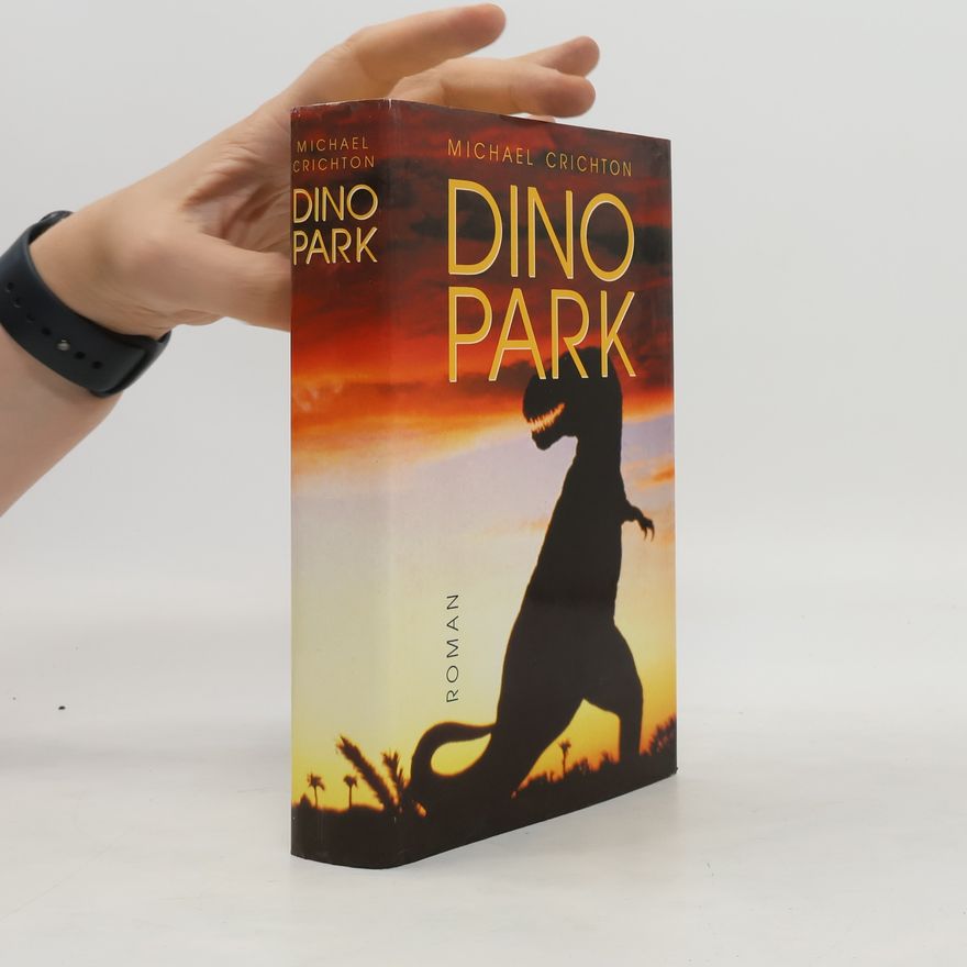 Michael Crichton Jurassic Park. Dino Park