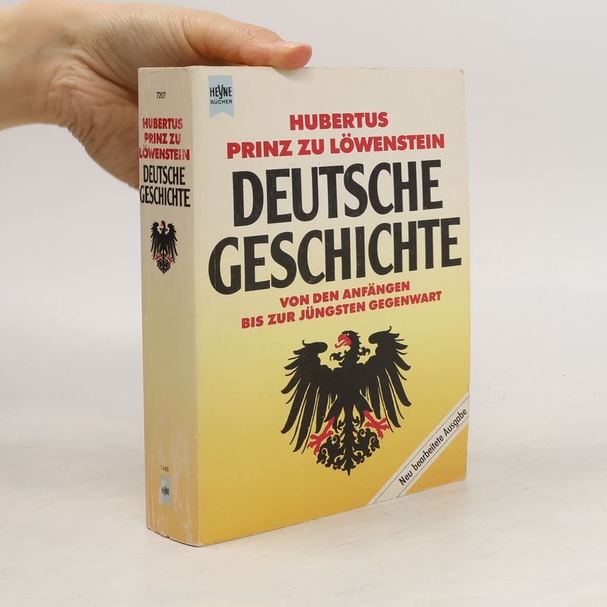 Hubertus, Prince of Löwenstein-Wertheim-Freudenberg Deutsche Geschichte