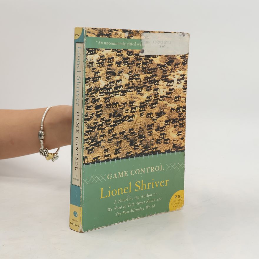 Lionel Shriver Game Control