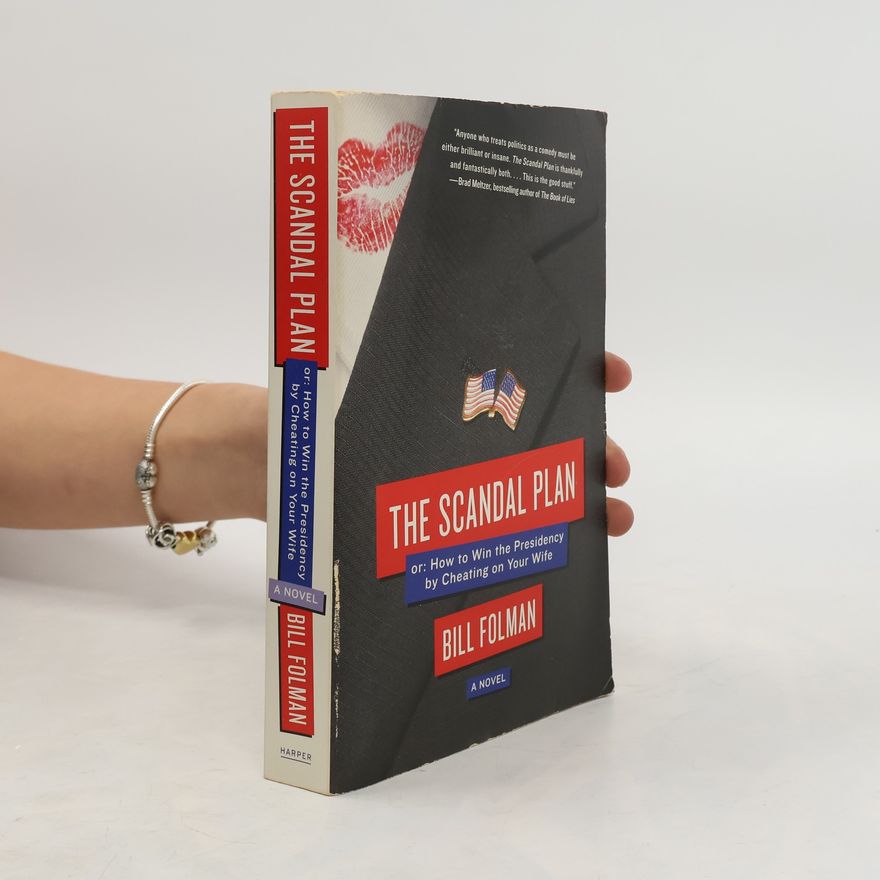 Bill Folman The Scandal Plan