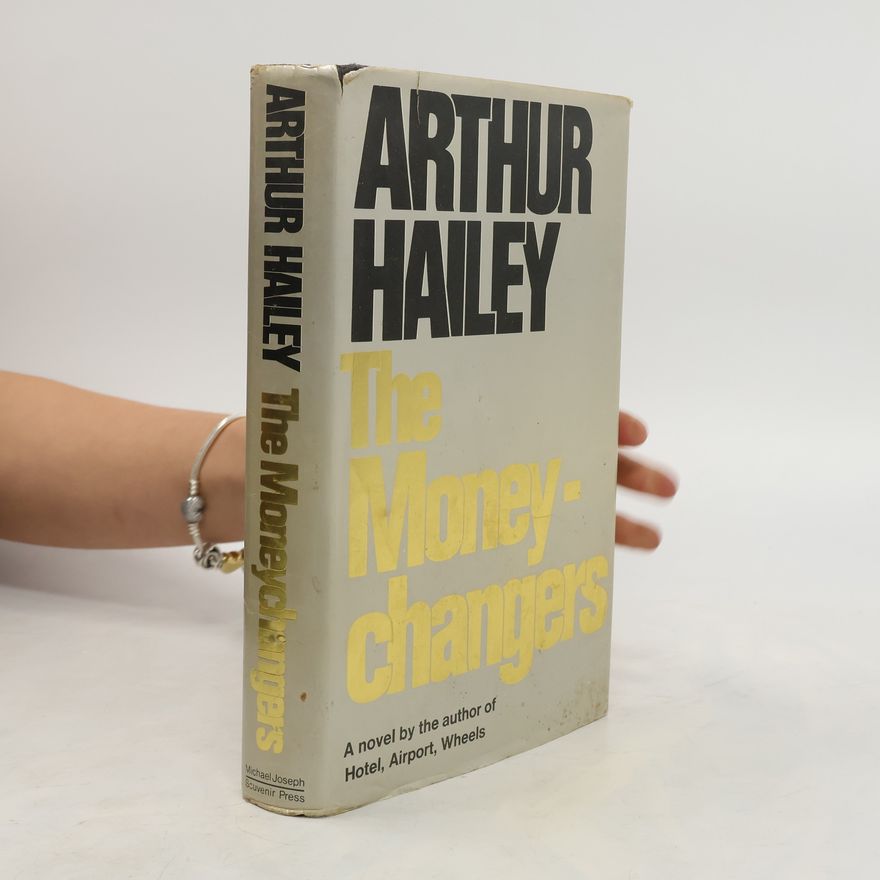Arthur Hailey The Moneychangers