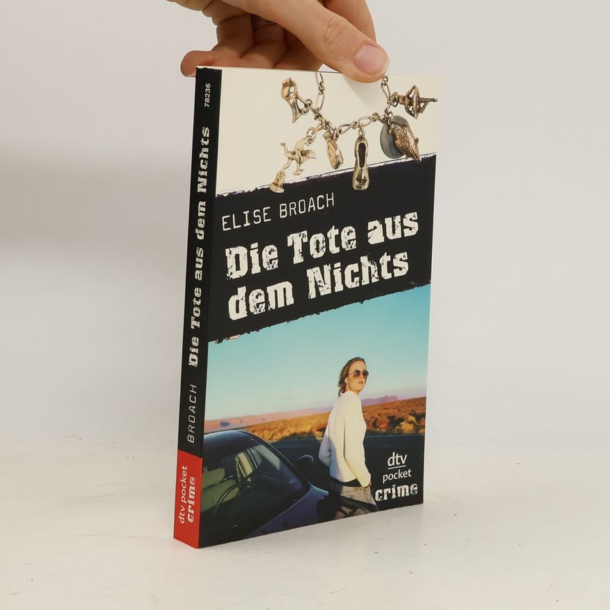 Elise Broach Die Tote aus dem Nichts