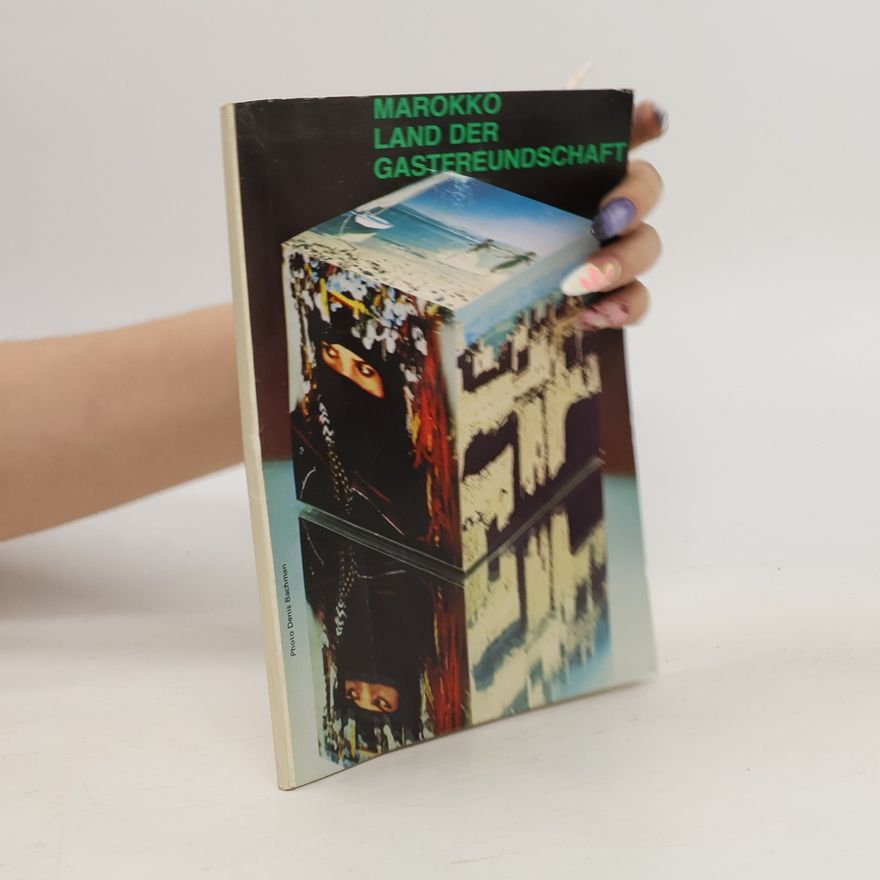 Autorenkollektiv Marokko. Land der Gastfreundschaft