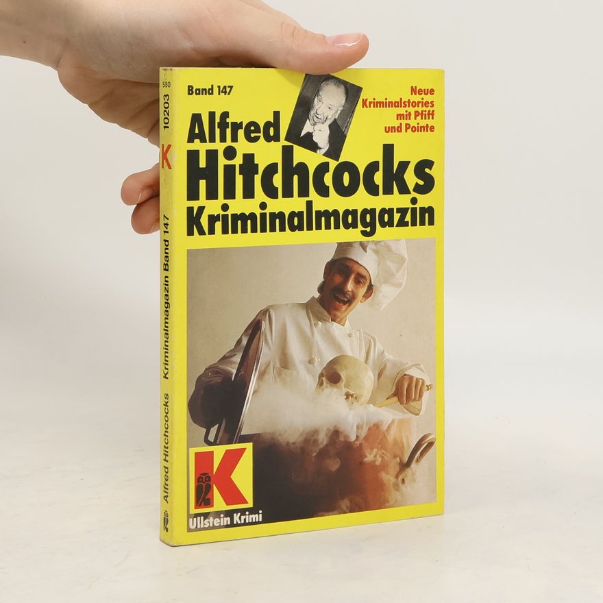 Kolektiv autorů Alfred Hitchcocks Kriminalmagazin. Band 147