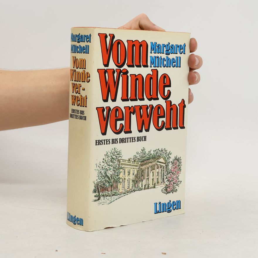 Margaret Mitchell Vom Winde verweht