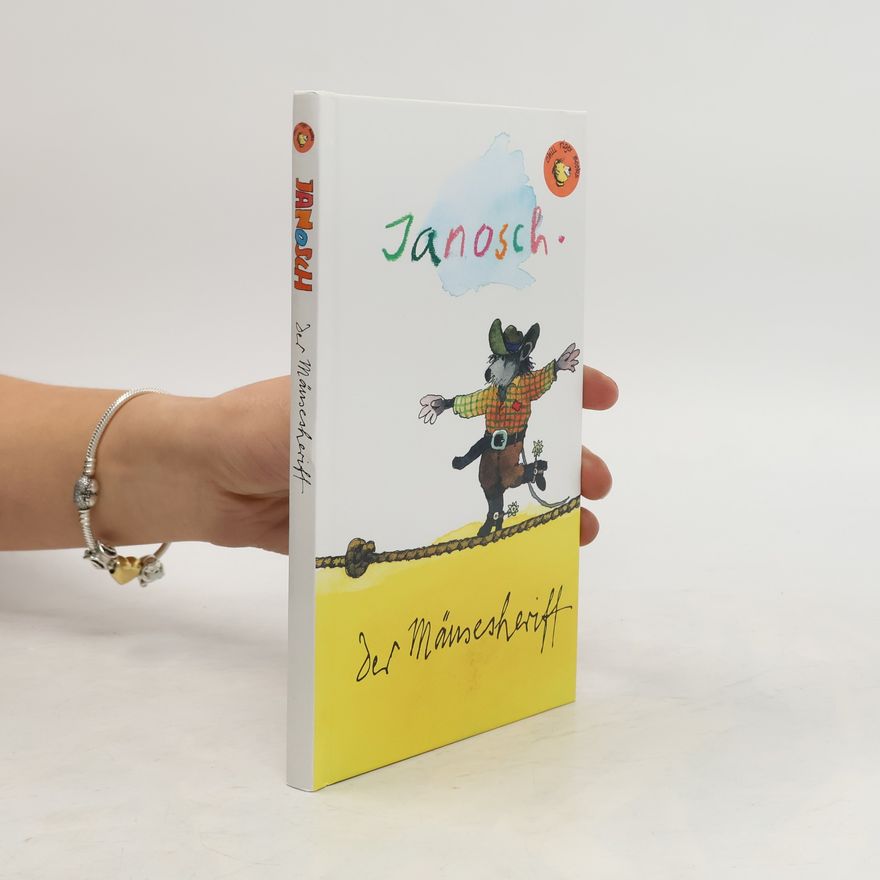Janosch Der Mäusesheriff