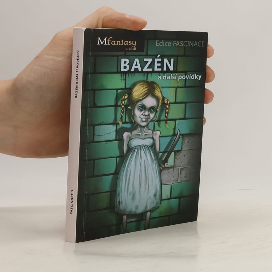 Jan Vladislav Bazén a další povídky