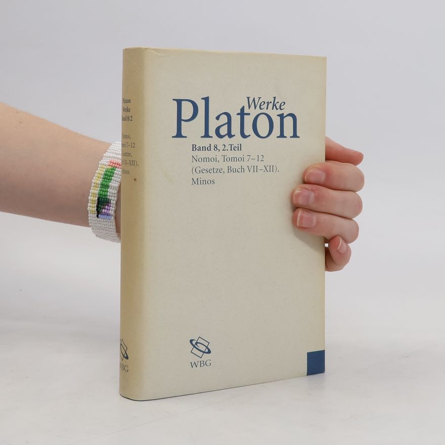 Plato Platon Werke Band 8, 2. Teil