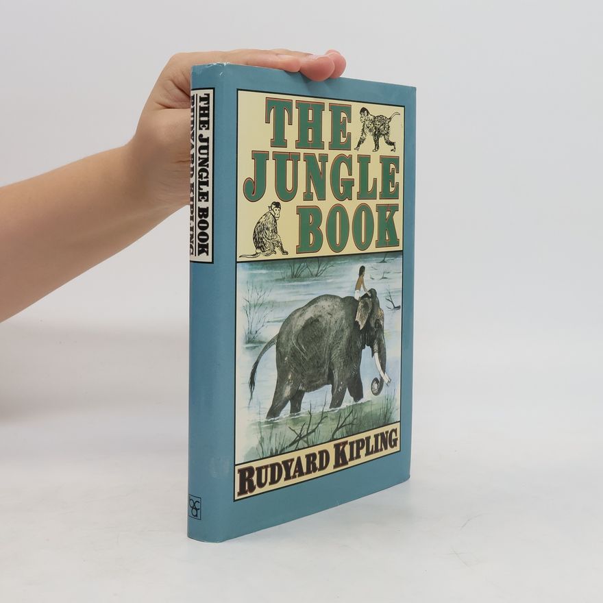 Rudyard Kipling The Jungle Book