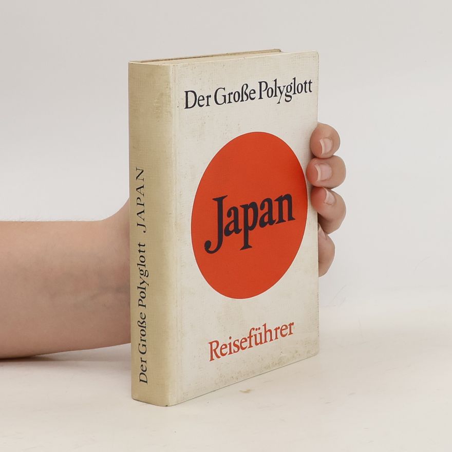 Various authors Der Große Polyglott. Japan. Reiseführer