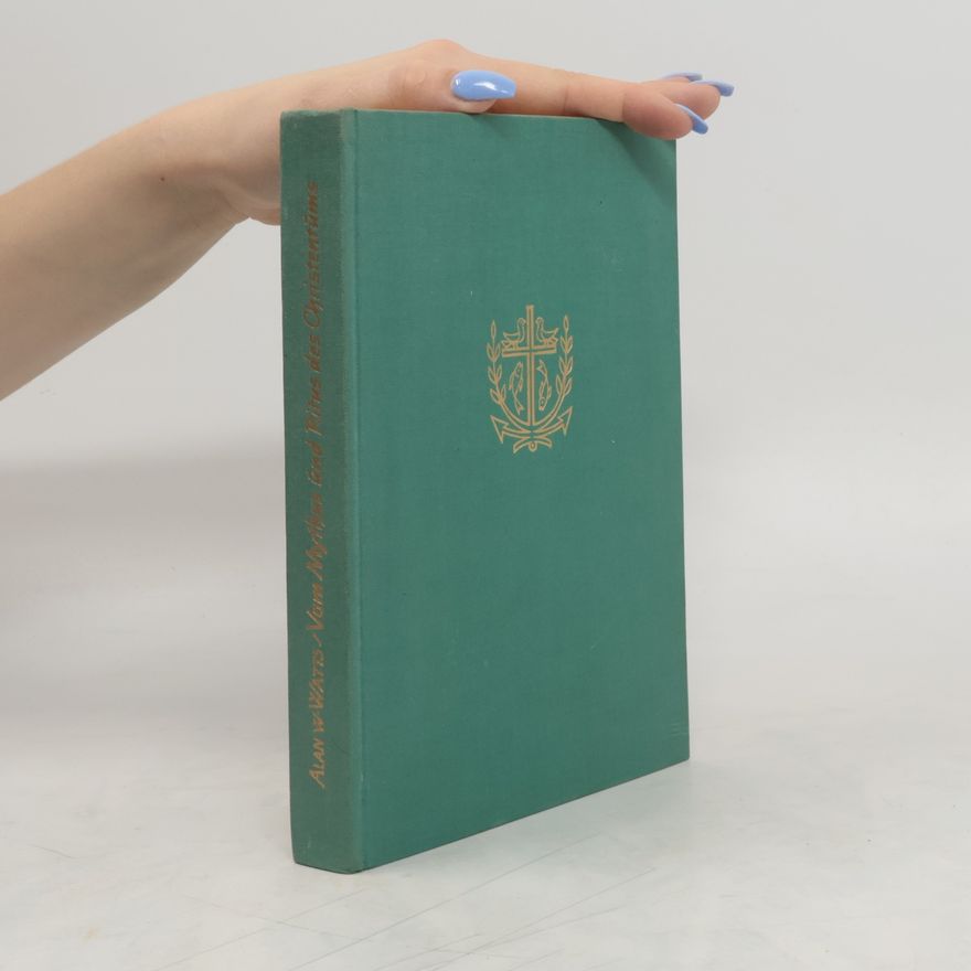 Alan Watts Mythus und Ritus des Christentums