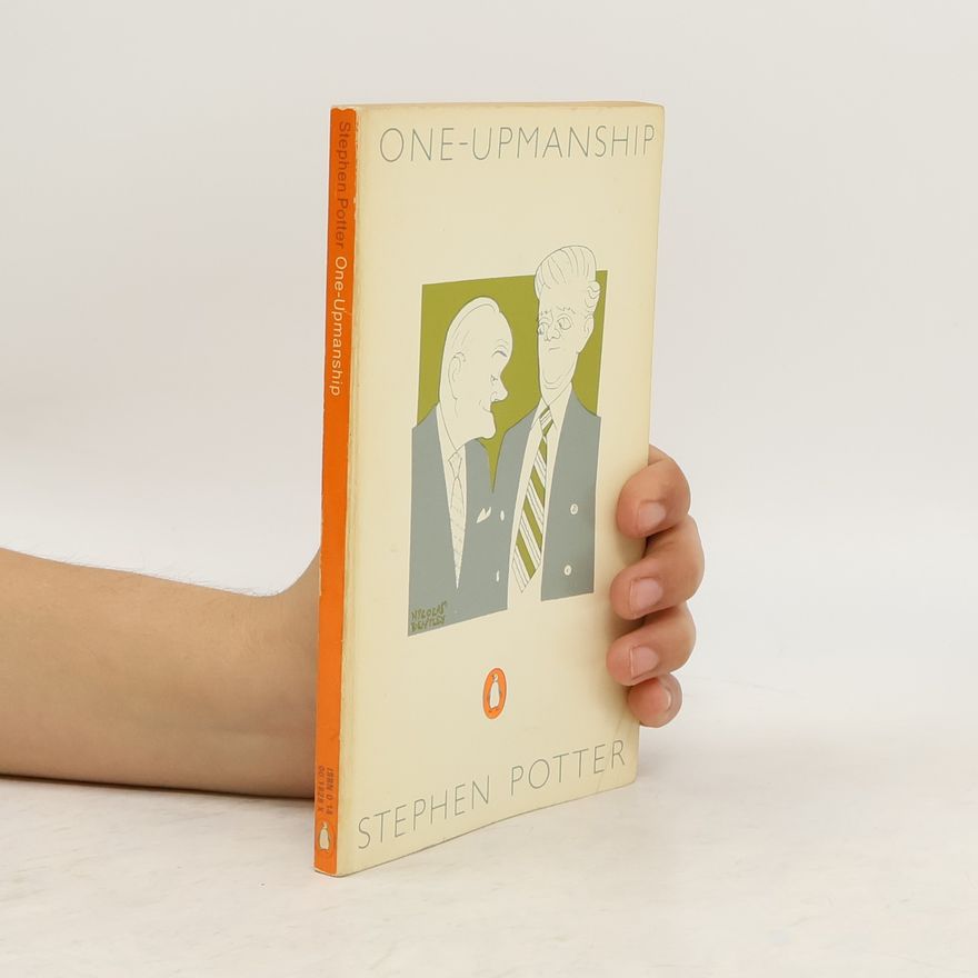 Stephen Potter One-Upmanship