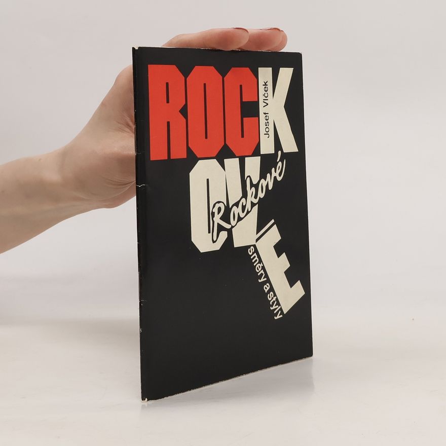 Vlček Josef Rockové směry a styly