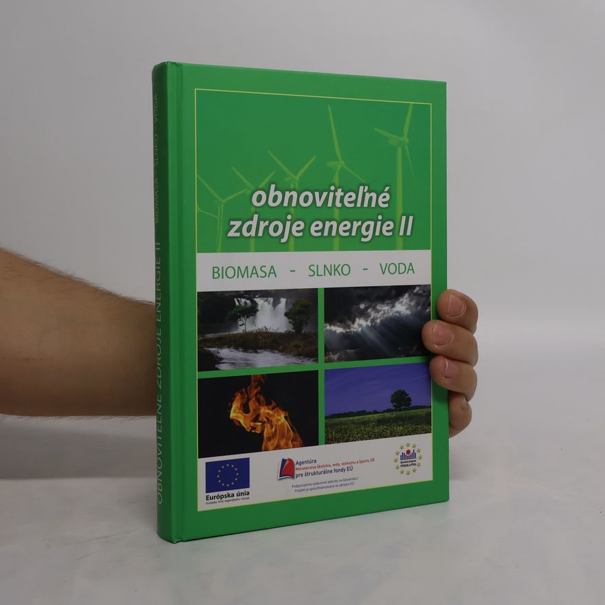 Peter Dušička Obnoviteľné zdroje energie II. Biomasa, Slnko, Voda