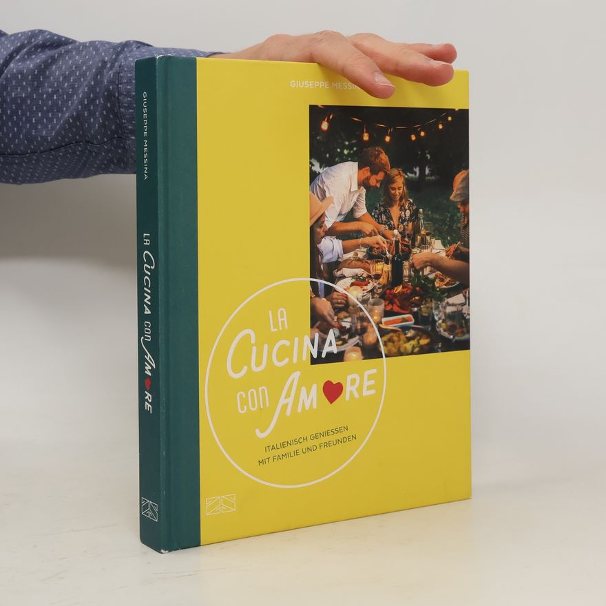 Giuseppe Messina La cucina con amore