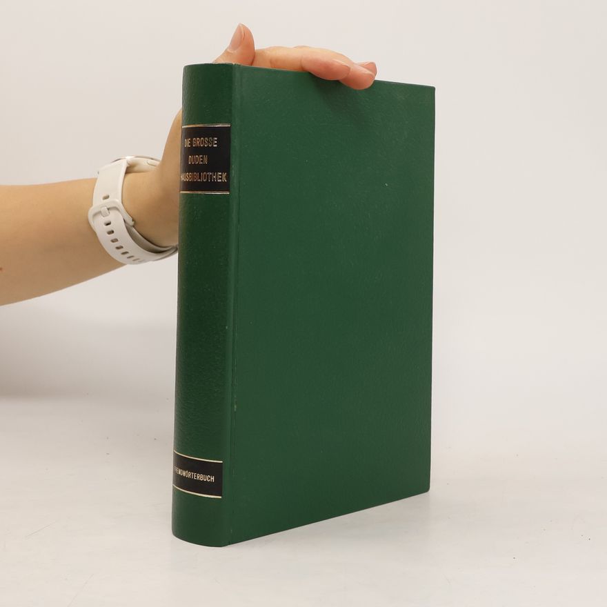 Autorenkollektiv Die grosse duden Hausbibliothek. Etymologie