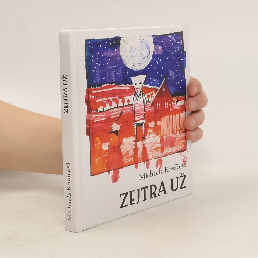 Michaela Kováčová Zejtra už