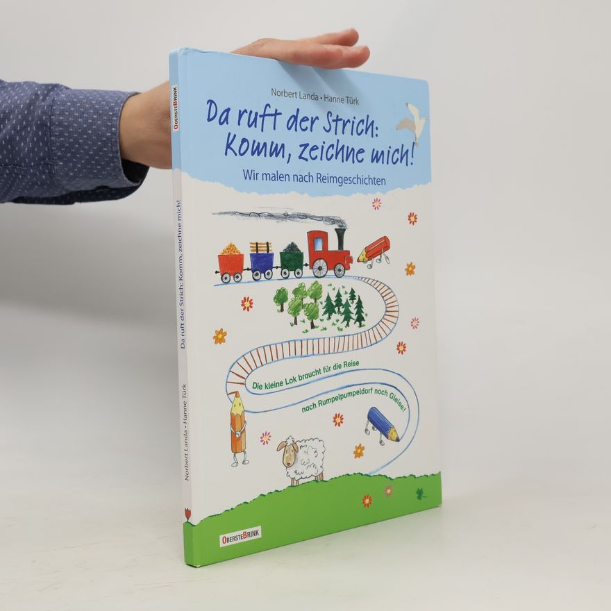 Norbert Landa Da ruft der Strich: Komm, zeichne mich!