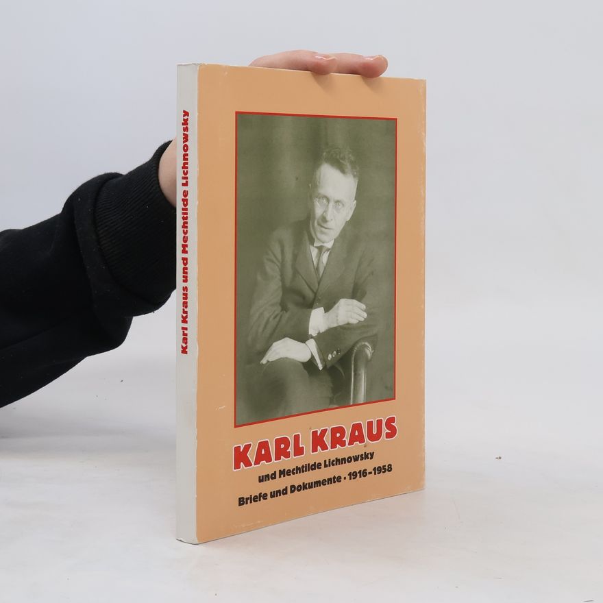 Karl Kraus Briefe und Dokumente