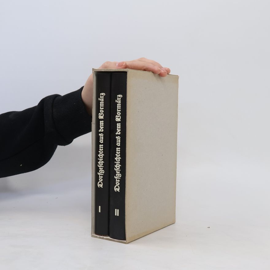 Autorenkollektiv Dorfgeschichten aus dem Vormärz. Band 1
