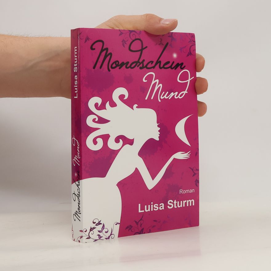 Luisa Sturm Mondscheinmund