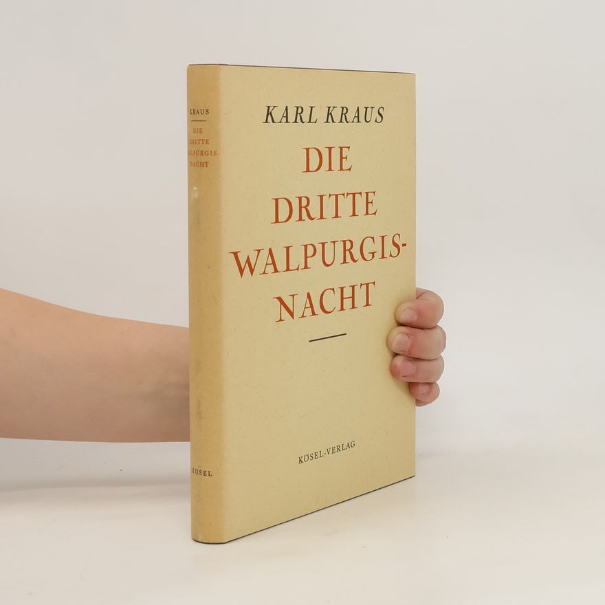 Karl Kraus Die dritte Walpurgisnacht