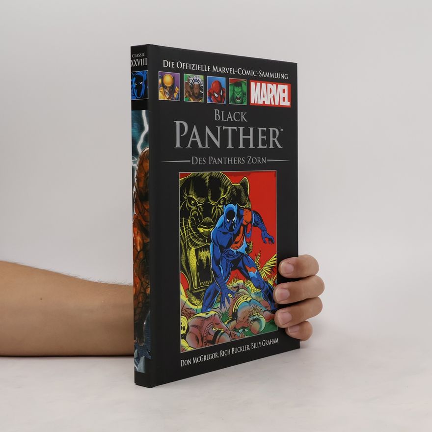 Don McGregor Die offizielle Marvel-Comic-Sammlung Classic XXVIII. Black Panther: Des Panthers Zorn